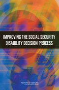 Improving the Social Security Disability Decision Process
