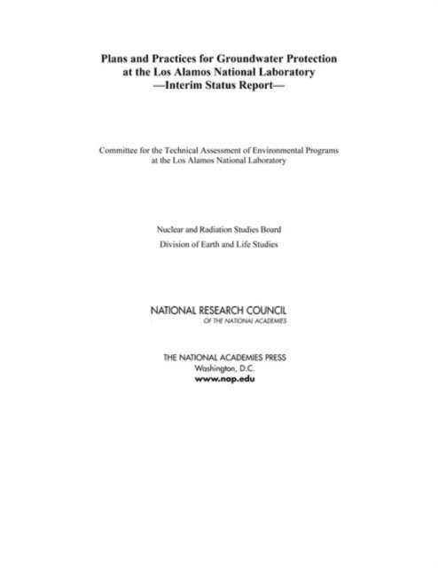 Committee for the Technical Assessment of Environmental Programs at the Los Alamos National Laboratory, Nuclear and Radiation Studies Board, Division on Earth and Life Studies, National Research Council - Plans and Practices for Groundwater Protection at the Los Alamos National Laboratory, E-bok