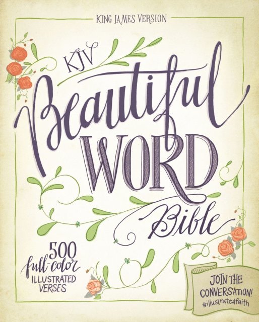 Zondervan - KJV, Beautiful Word Bible, E-bok