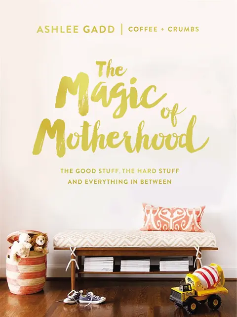 Ashlee Gadd - Magic of Motherhood, E-bok. Tillgänglighet: Lägg i varukorg