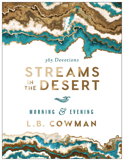 L. B. E. Cowman - Streams in the Desert Morning and Evening, E-bok