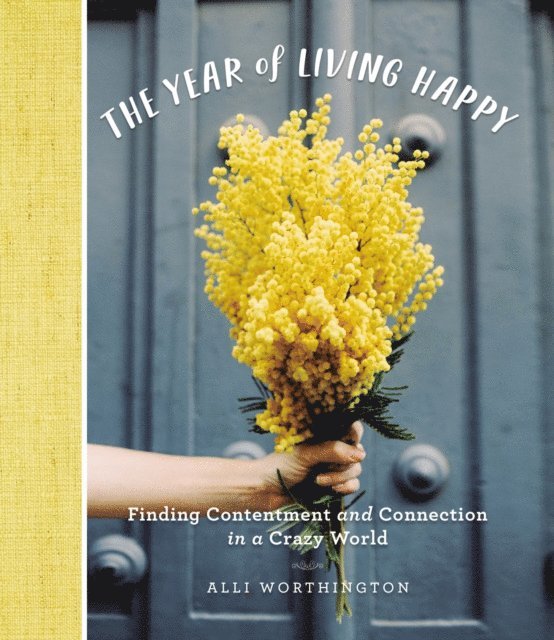 Alli Worthington - Year of Living Happy, E-bok. Tillgänglighet: Lägg i varukorg