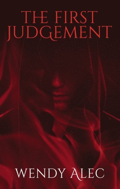 Wendy Alec - First Judgement, E-bok