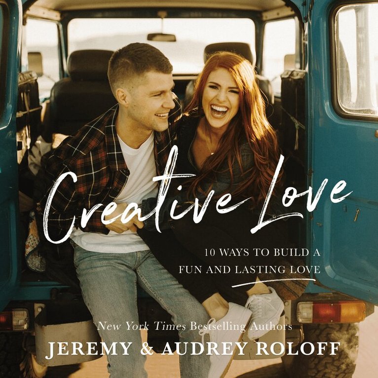 Jeremy Roloff, Audrey Roloff - Creative Love, Inbunden. Tillgänglighet: Tillfälligt slut
