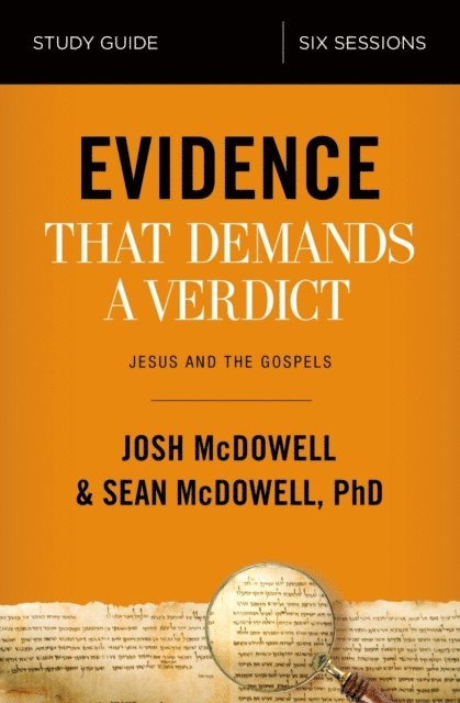 Sean McDowell, Josh McDowell - Evidence That Demands a Verdict Bible Study Guide, E-bok