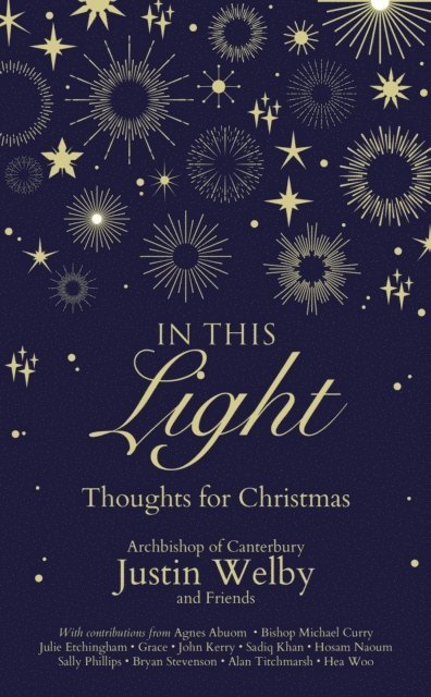Archbishop Justin Welby - In This Light, E-bok