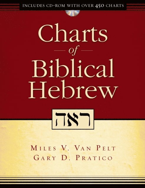 Gary D. Pratico, Miles V. Van Pelt - Charts of Biblical Hebrew, E-bok