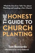 Honest Guide to Church Planting