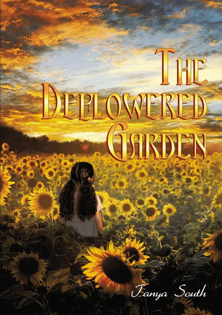 Tanya South - Deflowered Garden, Häftad. Tillgänglighet: Lägg i varukorg