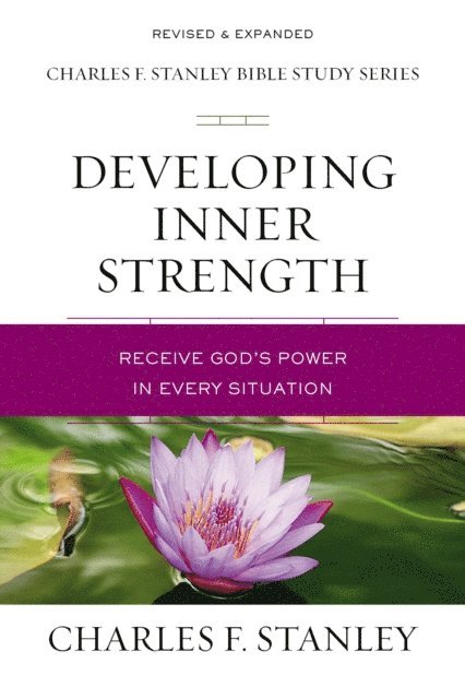 Charles F. Stanley - Developing Inner Strength, E-bok