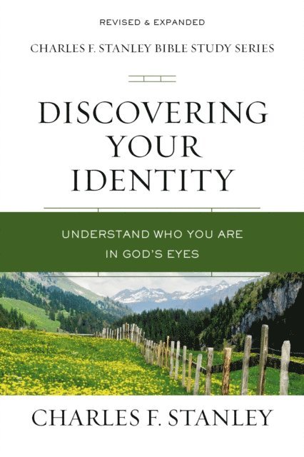 Charles F. Stanley - Discovering Your Identity, E-bok