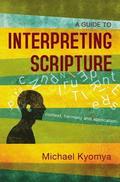 Guide To Interpreting Scripture