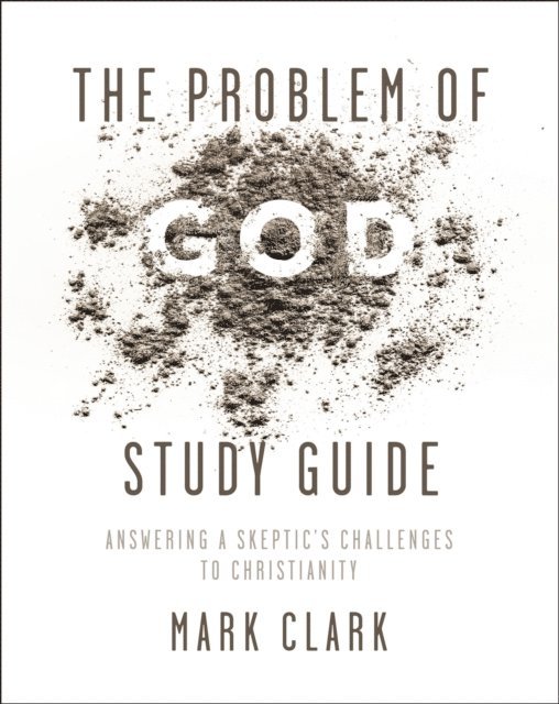 Mark Clark - Problem of God Study Guide, E-bok