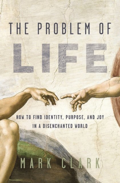 Mark Clark - Problem of Life, E-bok