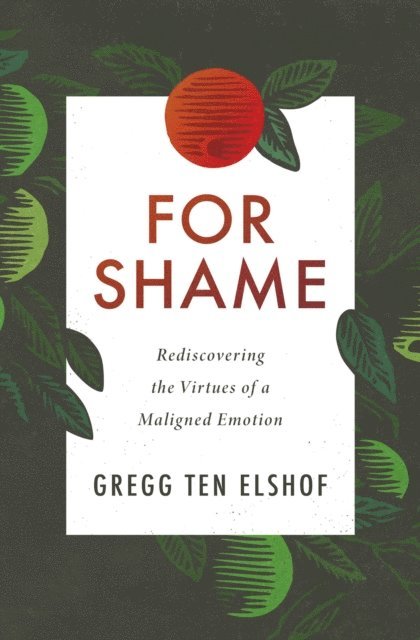 Gregg Ten Elshof - For Shame, E-bok