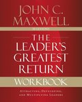 Leader's Greatest Return Workbook