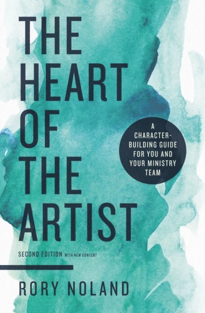 Rory Noland - Heart of the Artist, Second Edition, E-bok