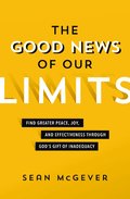 Good News of Our Limits