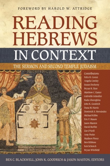Zondervan, Jason Maston, John K. Goodrich, Ben C. Blackwell - Reading Hebrews in Context, E-bok