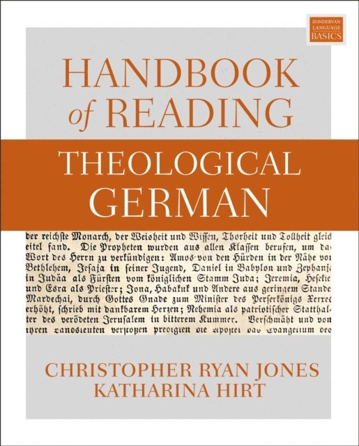 Katharina Hirt, Christopher Ryan Jones - Handbook of Reading Theological German, E-bok