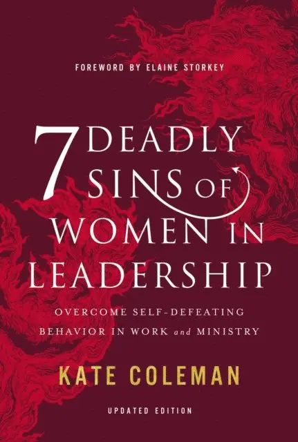Kate Coleman - 7 Deadly Sins of Women in Leadership, E-bok. Tillgänglighet: Lägg i varukorg
