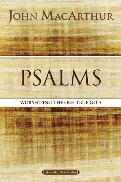 John F. MacArthur - Psalms, E-bok