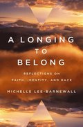 Longing to Belong