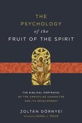Psychology of the Fruit of the Spirit