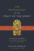 Psychology of the Fruit of the Spirit