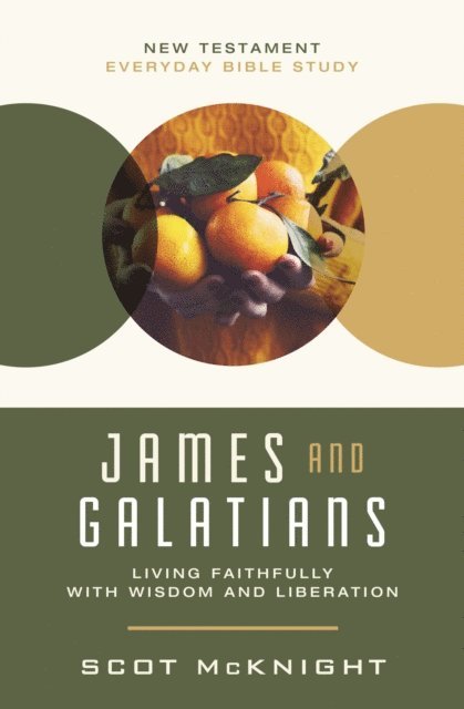 Scot McKnight - James and Galatians, E-bok