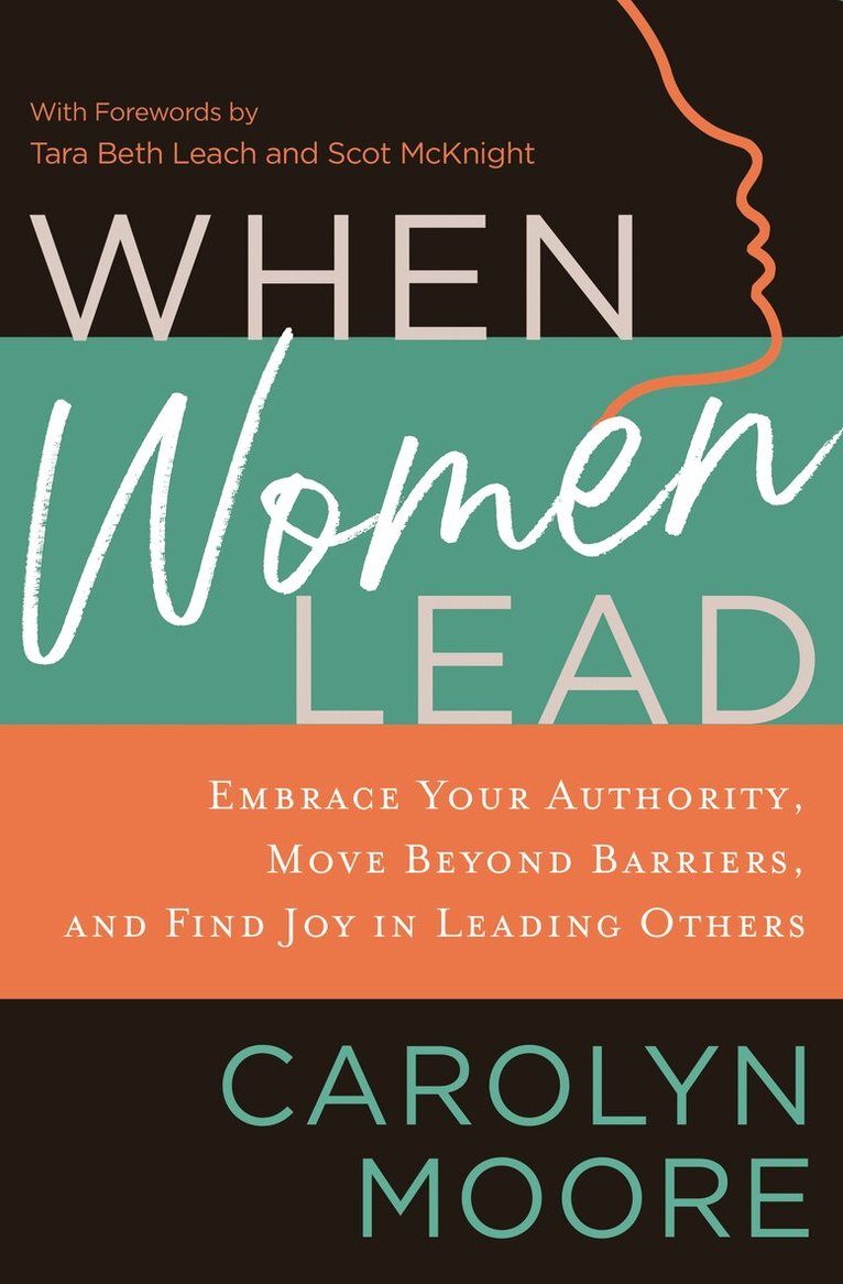 Carolyn Moore - When Women Lead, Häftad