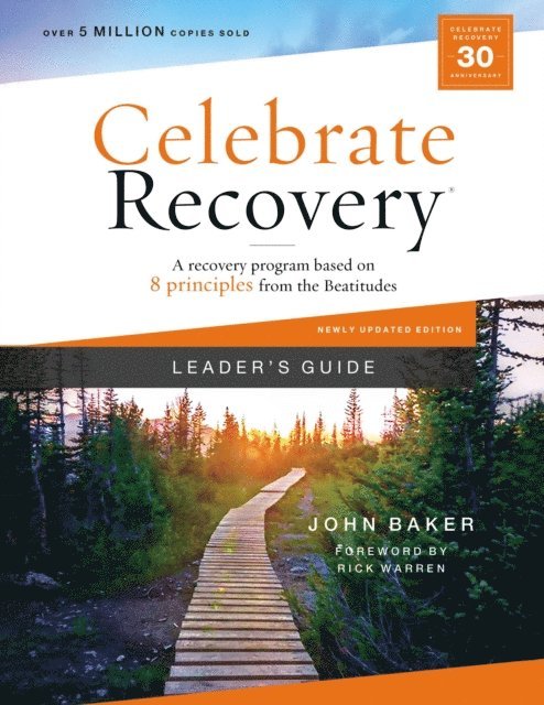 John Baker - Celebrate Recovery Leader's Guide, Updated Edition, E-bok