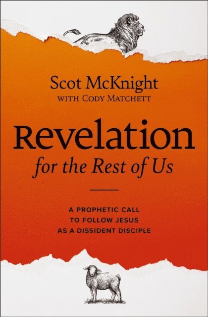 Cody Matchett, Scot McKnight - Revelation for the Rest of Us, E-bok. Tillgänglighet: Lägg i varukorg