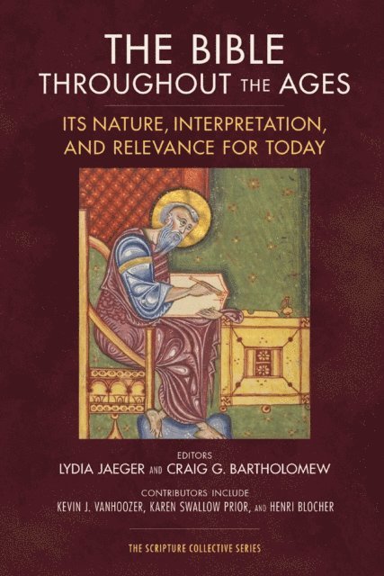 Zondervan, Craig Bartholomew, Lydia Jaeger - Bible throughout the Ages, E-bok