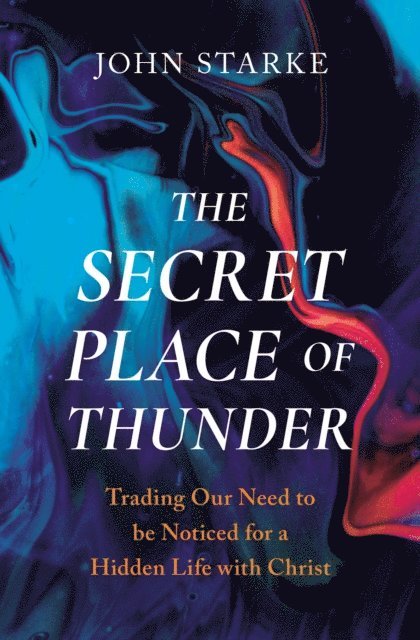 John Starke - Secret Place of Thunder, E-bok. Tillgänglighet: Lägg i varukorg