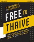 Free to Thrive Study Guide