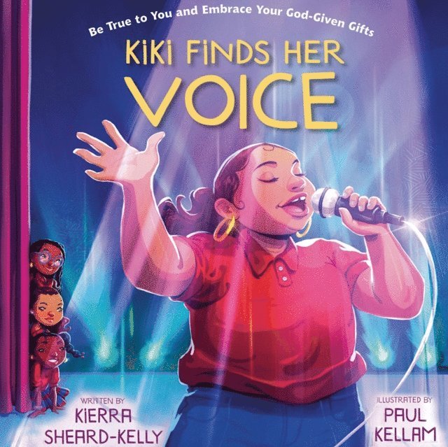 Kierra Sheard-Kelly - Kiki Finds Her Voice, E-bok