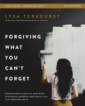 Forgiving What You Can't Forget Bible Study Guide plus Streaming Video