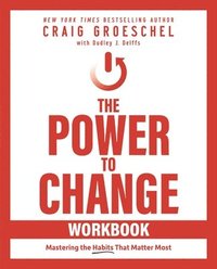 The Power to Change Workbook