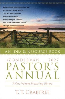 T. T. Crabtree - Zondervan 2027 Pastor's Annual, E-bok