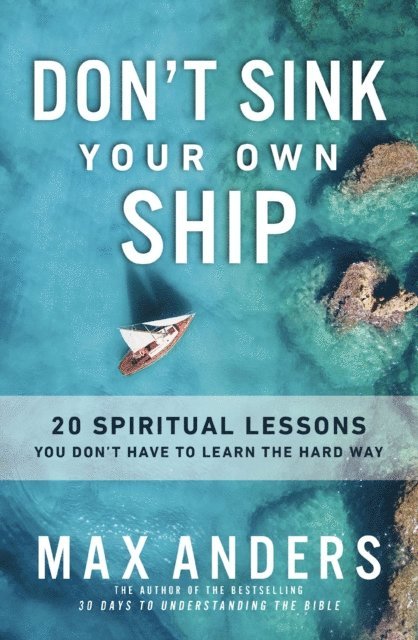 Max Anders - Don't Sink Your Own Ship, E-bok