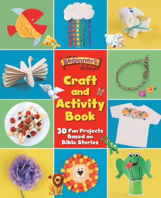 The Beginner's Bible - Beginner's Bible Craft and Activity Book, E-bok
