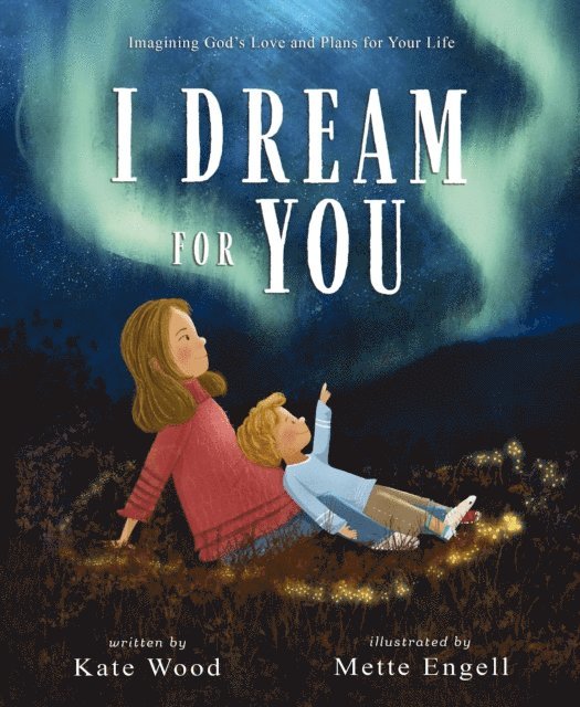 Kate Wood - I Dream for You, E-bok