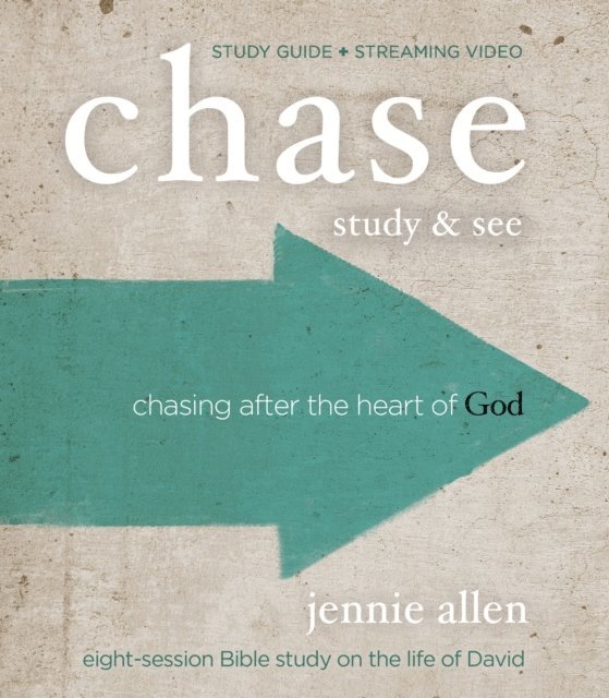 Jennie Allen - Chase Bible Study Guide plus Streaming Video, Updated Edition, E-bok