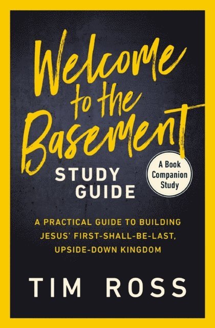 Tim Ross - Welcome to the Basement Study Guide, E-bok