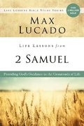 Life Lessons from 2 Samuel