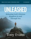 Unleashed Bible Study Guide plus Streaming Video
