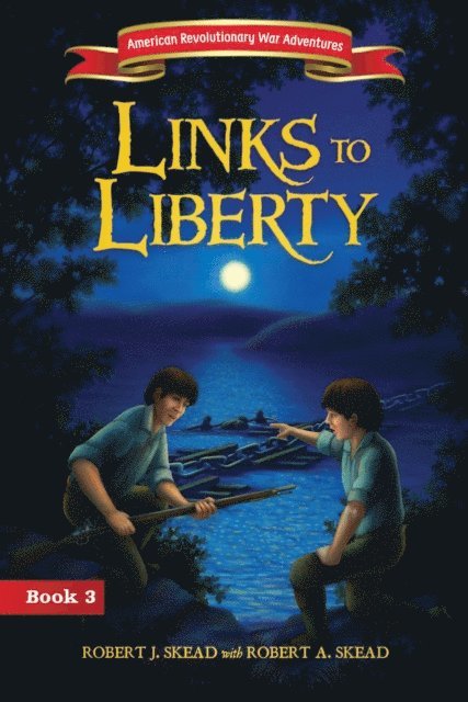 Robert J. Skead - Links to Liberty, E-bok