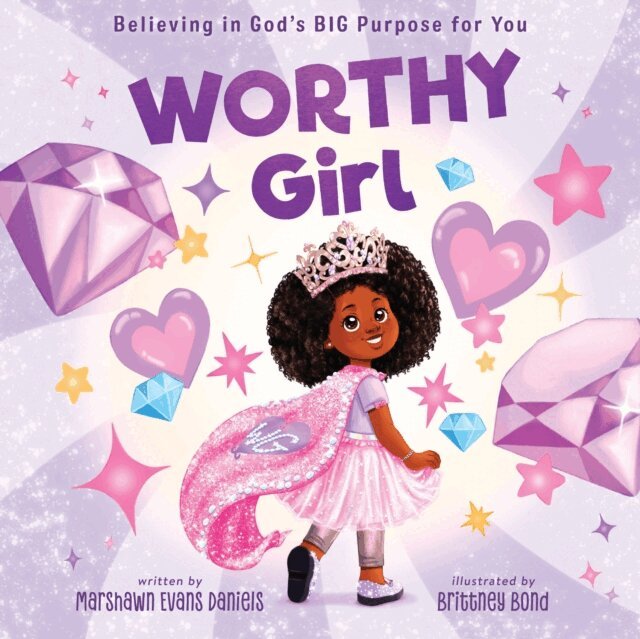 Marshawn Evans Daniels - Worthy Girl, E-bok