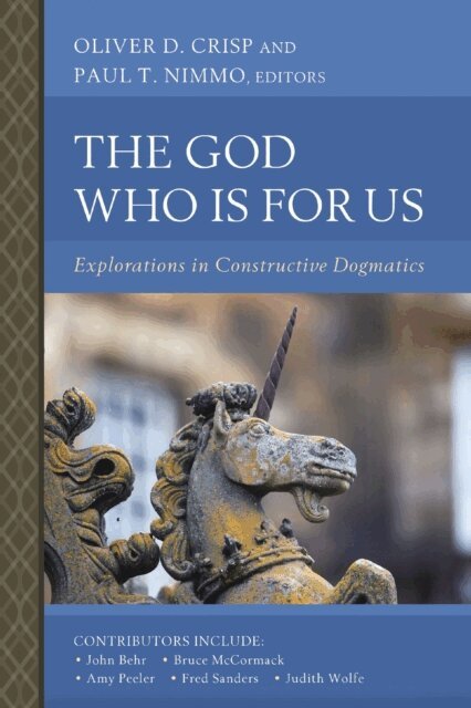 Zondervan, Paul T. Nimmo, Oliver D. Crisp - God Who Is for Us, E-bok